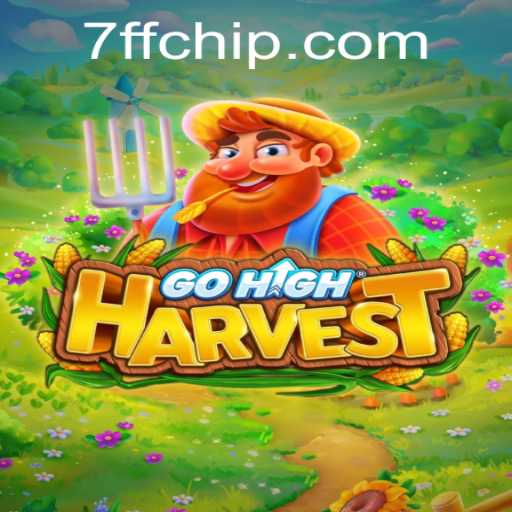 GoHighHarvest: The Ultimate Gaming Experience