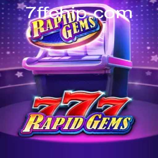 Exploring RapidGems777: An Exciting Gem-Matching Adventure