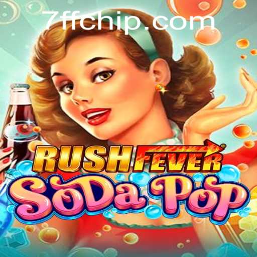 RushFeverSodaPop: The New Gaming Sensation Sweeping the Globe