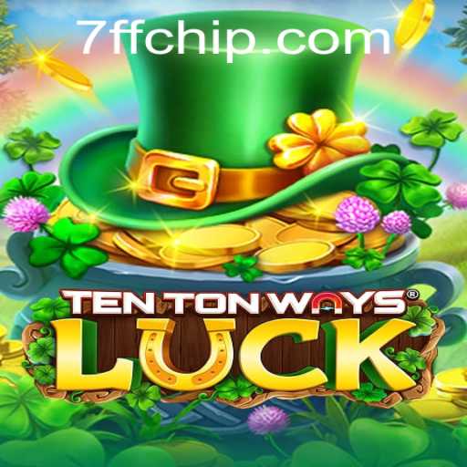 Dive into the Thrilling World of TenTonWaysLuck