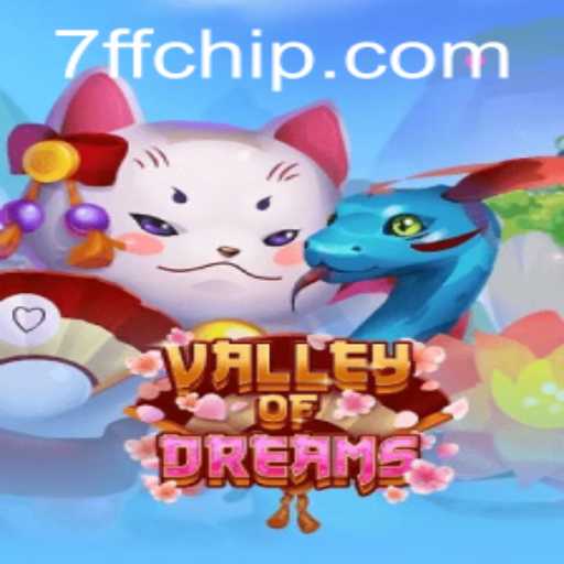 Exploring ValleyofDreams and the Latest Trends with 7ff PH Login